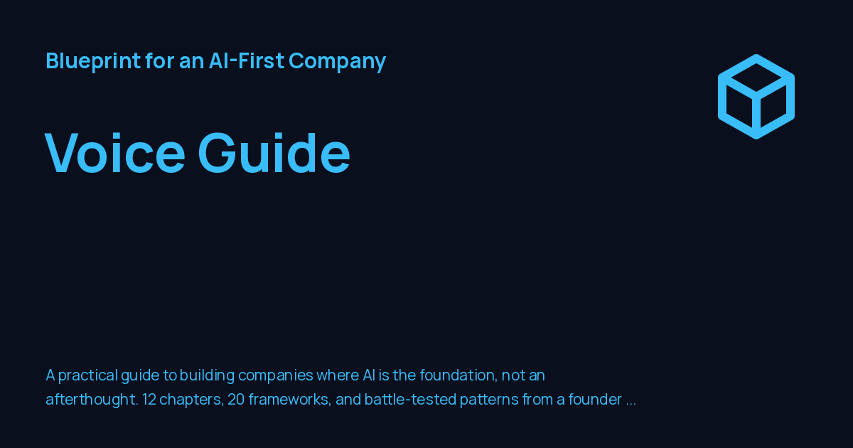 Voice Guide - Blueprint for an AI-First Company