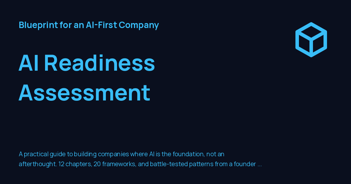 AI Readiness Assessment - Blueprint for an AI-First Company